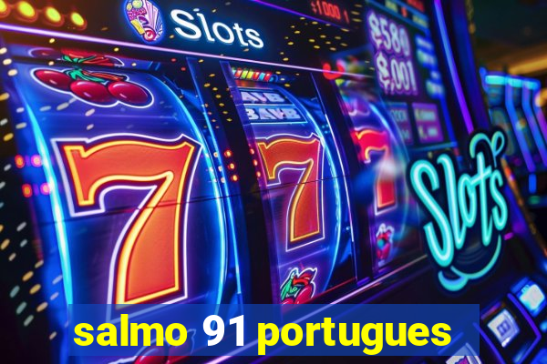 salmo 91 portugues